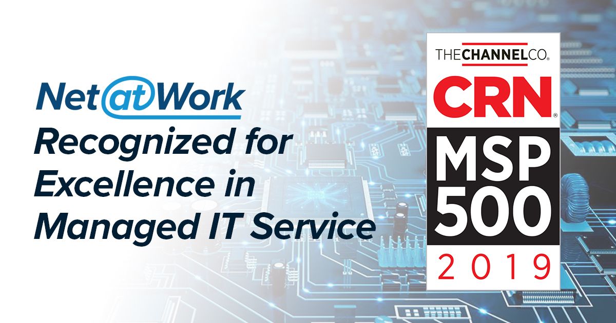 Net at Work Recognized for Excellence in Managed IT Services