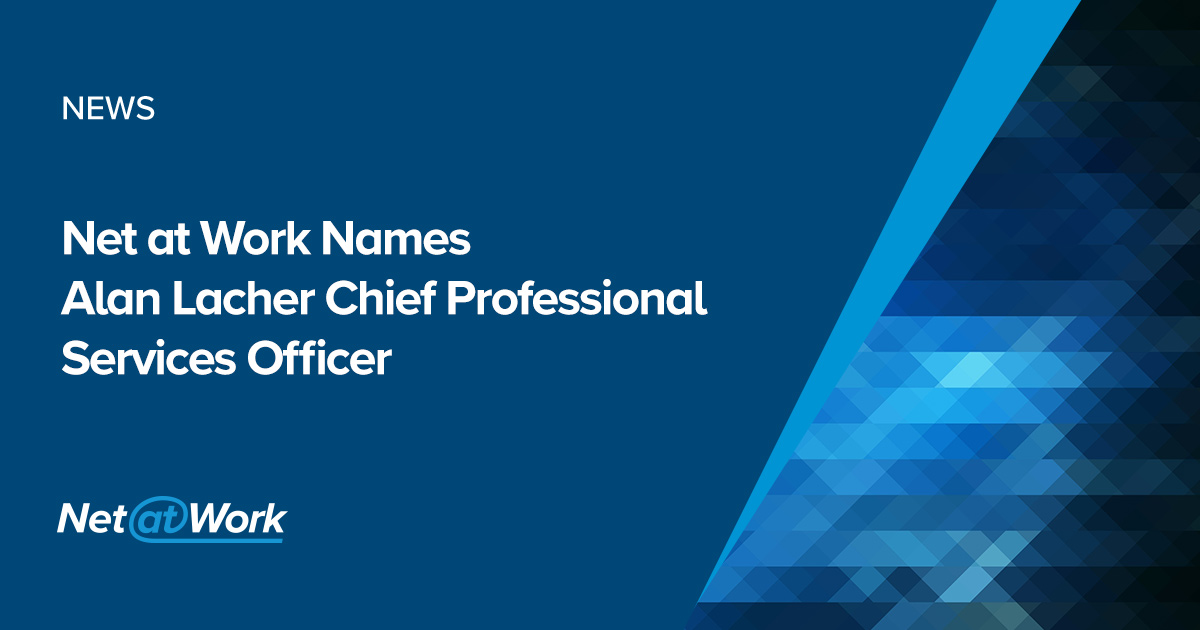 Net at Work Names Alan Lacher Chief Professional Services Officer